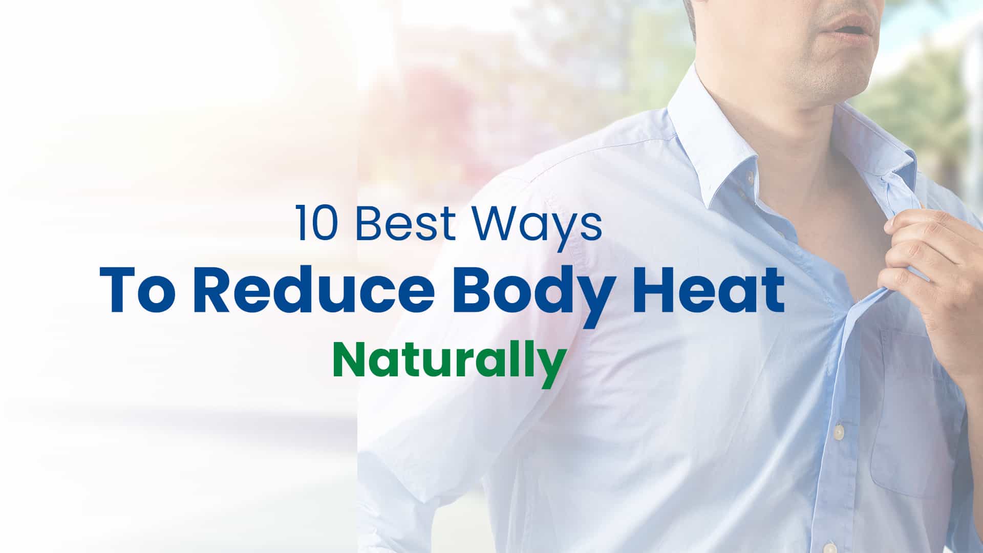 Excessive Body Heat in Women - How to Reduce Body Heat Immediately ? –  Carmesi